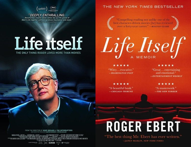 Life Itself. Poster of the 2014 movie and cover of the 2011 book