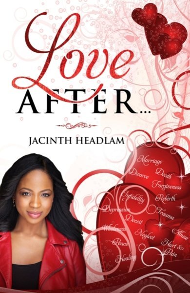 Cover of Love After..., the 2019 book by Jacinth Headlam