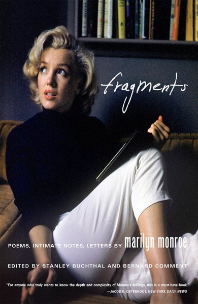 Cover of Fragments: Poems, Intimate Notes, Letters, the 2010 book by Marilyn Monroe
