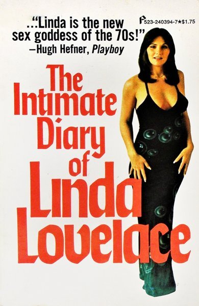 Cover of The Intimate Diary Of Linda Lovelace, the 1974 book by Linda Lovelace and Carl Wallin