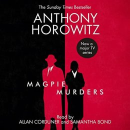 Audiobook cover of Magpie Murders, the 2016 book by Anthony Horowitz.