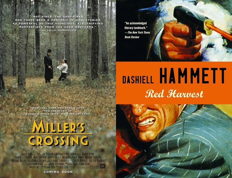 Miller's Crossing. Poster of the 1990 movie and cover of the 1929 book, Red Harvest