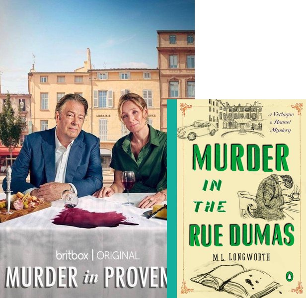 Murder in Provence. The 2022 TV series compared to the 2012 book, Murder in the Rue Dumas