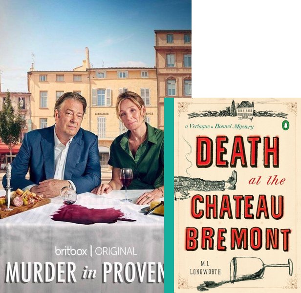 Murder in Provence. The 2022 TV series compared to the 2011 book, Death at the Chateau Bremont