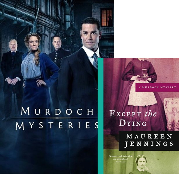 Murdoch Mysteries. The 2008 TV series compared to the 1997 book, Except the Dying