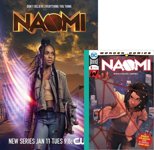 Naomi (2022-)  poster and comic book cover compared.