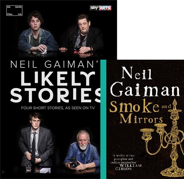 Neil Gaiman's Likely Stories (2016-) TV Mini-Series poster and book cover compared.