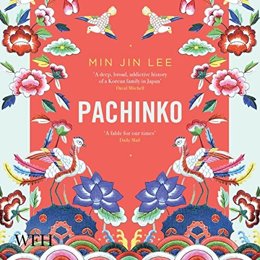 Audiobook cover of Pachinko, the 2017 book by Min Jin Lee.