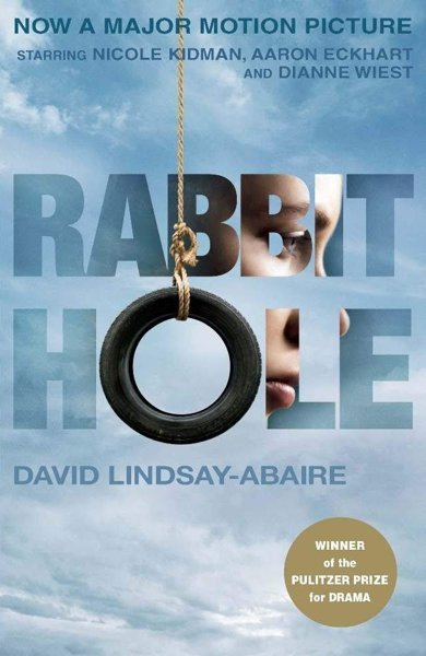 Cover of Rabbit Hole, the 2006 book by David Lindsay-Abaire