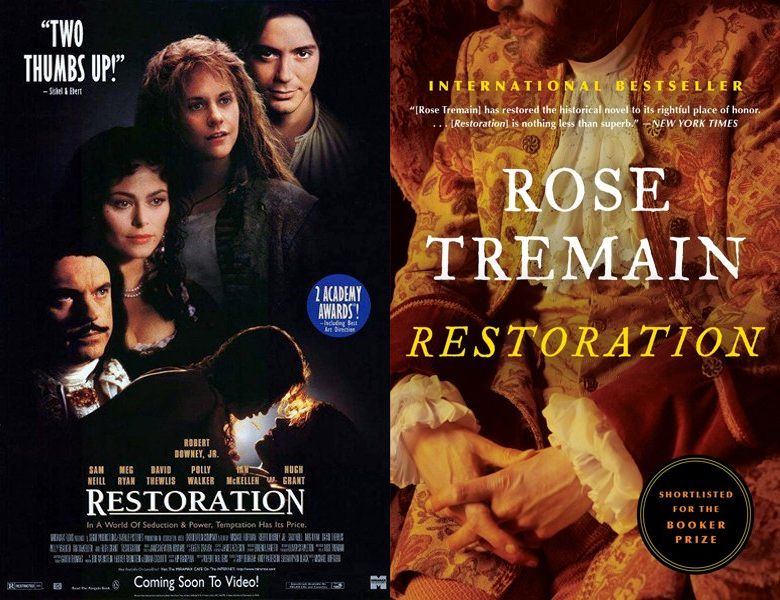 Restoration. Poster of the 1995 movie and cover of the 1989 book