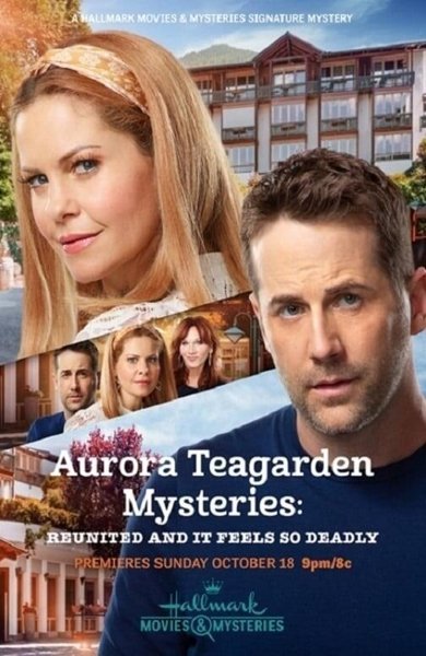 Poster of Reunited and it Feels So Deadly: An Aurora Teagarden Mystery, the 2020 movie by Martin Wood