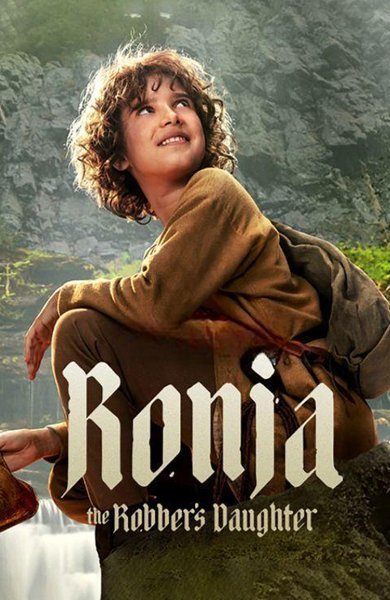 Poster of Ronja the Robber's Daughter, the 2024 TV series by Lisa James Larsson