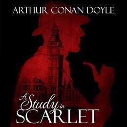 Audiobook cover of A Study in Scarlet, the 1887 book by Arthur Conan Doyle.