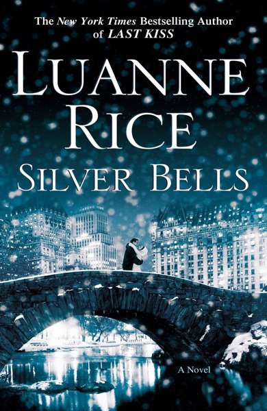 Cover of Silver Bells, the 2004 book by Luanne Rice