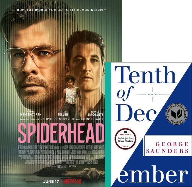 Spiderhead. The 2022 movie compared to the 2013 book, Escape from Spiderhead