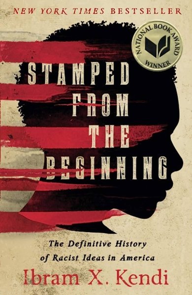 Cover of Stamped from the Beginning, the 2016 book by Ibram X. Kendi
