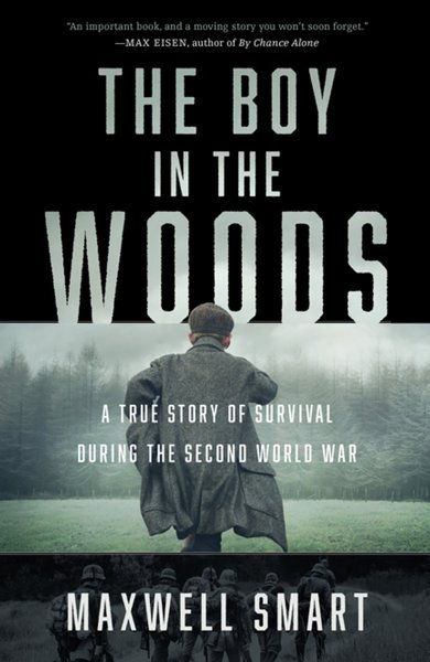 Cover of The Boy in the Woods, the 2022 book by Maxwell Smart