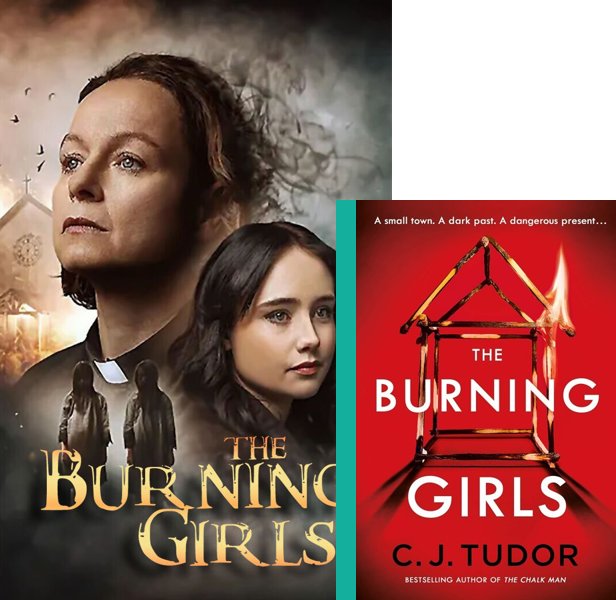 The Burning Girls. The 2023 TV series compared to the 2021 book