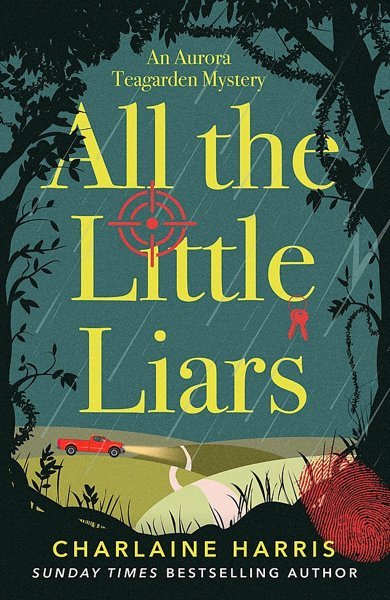 Cover of All the Little Liars, the 2016 book by Charlaine Harris