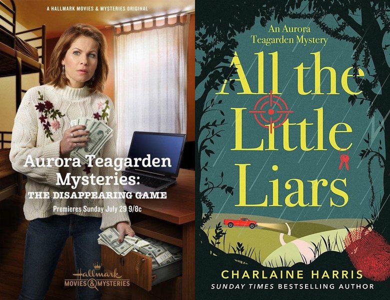The Disappearing Game: An Aurora Teagarden Mystery. Poster of the 2018 movie and cover of the 2016 book, All the Little Liars