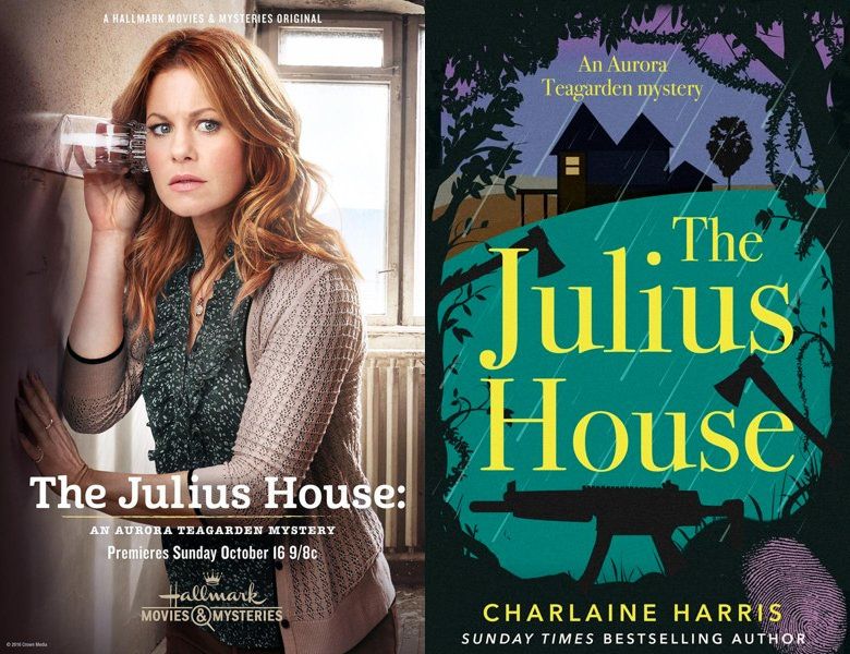 The Julius House: An Aurora Teagarden Mystery. Poster of the 2016 movie and cover of the 1995 book, The Julius House
