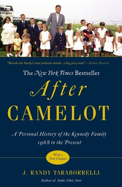 Cover of After Camelot, the 2012 book by J. Randy Taraborrelli