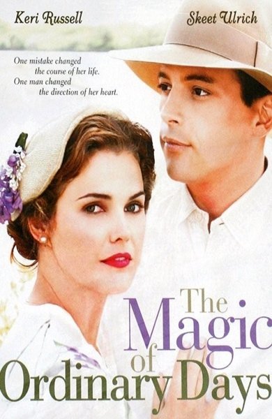 Poster of The Magic of Ordinary Days, the 2005 movie by Brent Shields