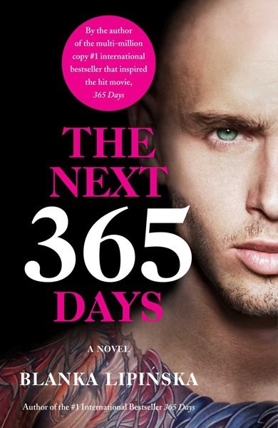 Cover of The Next 365 Days, the 2019 book by Blanka Lipińska