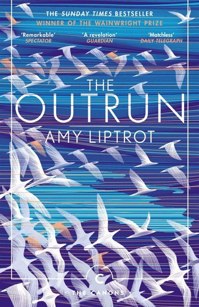 Cover of The Outrun: A Memoir, the 2015 book by Amy Liptrot
