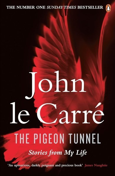 Cover of The Pigeon Tunnel: Stories from My Life, the 2016 book by John le Carré