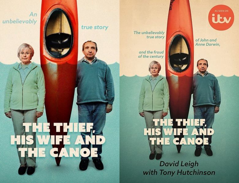 The Thief, His Wife and the Canoe. Poster of the 2022 TV series and cover of the 2022 book, The Thief, His Wife and The Canoe