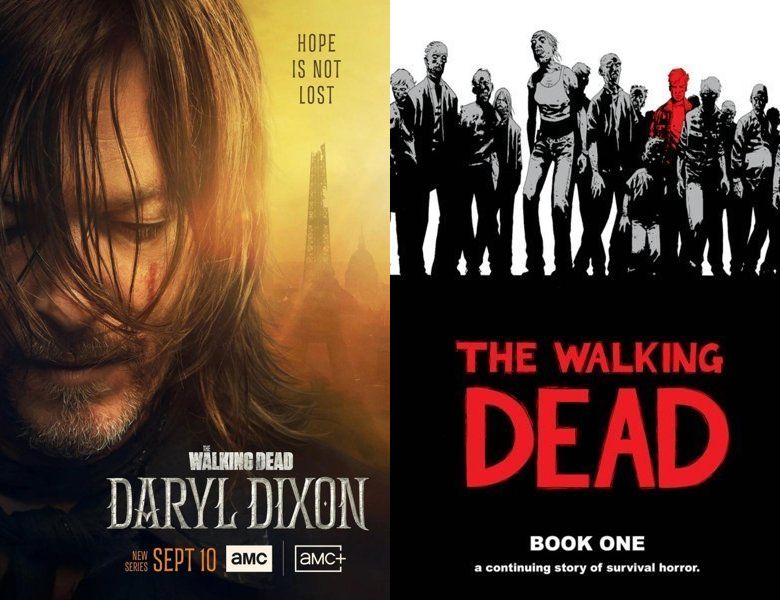 The Walking Dead: Daryl Dixon. Poster of the 2023 TV series and cover of the 2004 comic book, The Walking Dead