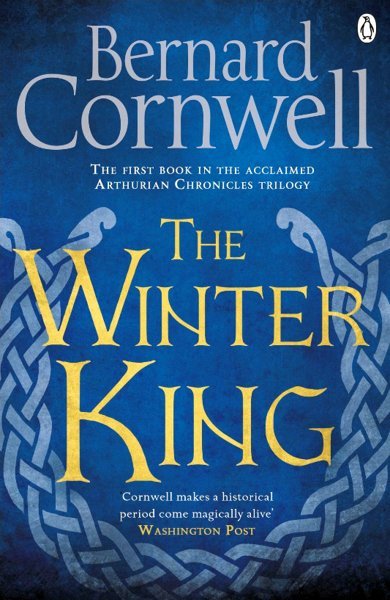 Cover of The Winter King, the 1995 book by Bernard Cornwell