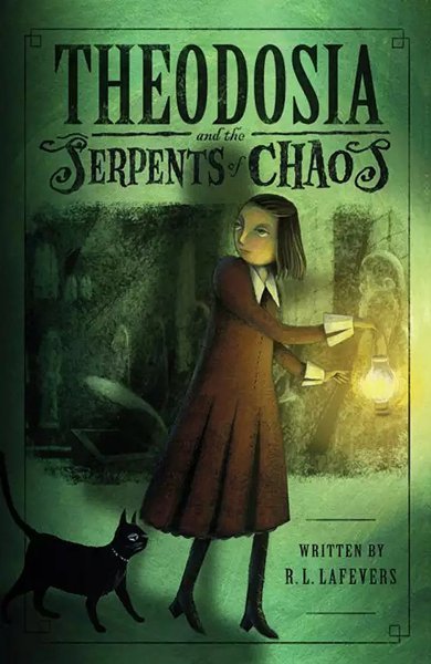 Cover of Theodosia and the Serpents of Chaos, the 2007 book by R.L. LaFevers