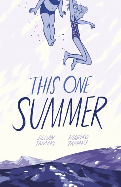 Cover of This One Summer, the 2014 comic book by Mariko Tamaki and Jillian Tamaki