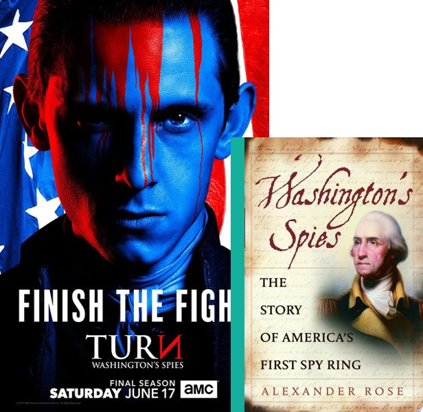 Turn: Washington's Spies. The 2014 TV series compared to the 2006 book, Washington's Spies