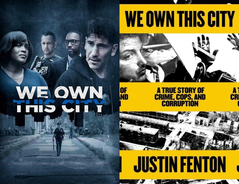 We Own This City. Poster of the 2022 TV series and cover of the 2021 book
