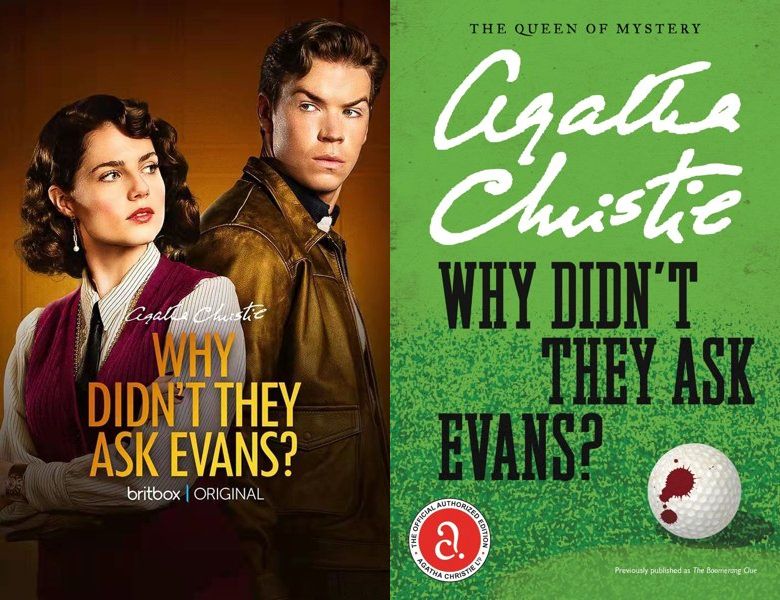 Why Didn't They Ask Evans?. Poster of the 2022 TV series and cover of the 1934 book