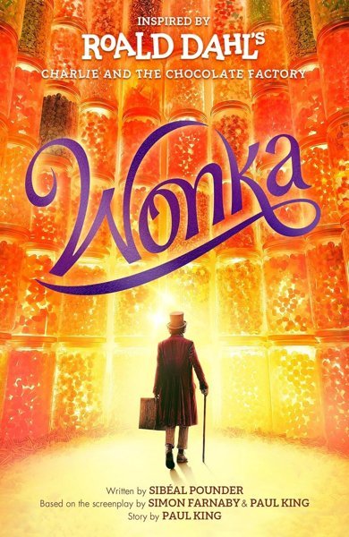 Cover of Wonka, the 2023 book by Sibéal Pounder